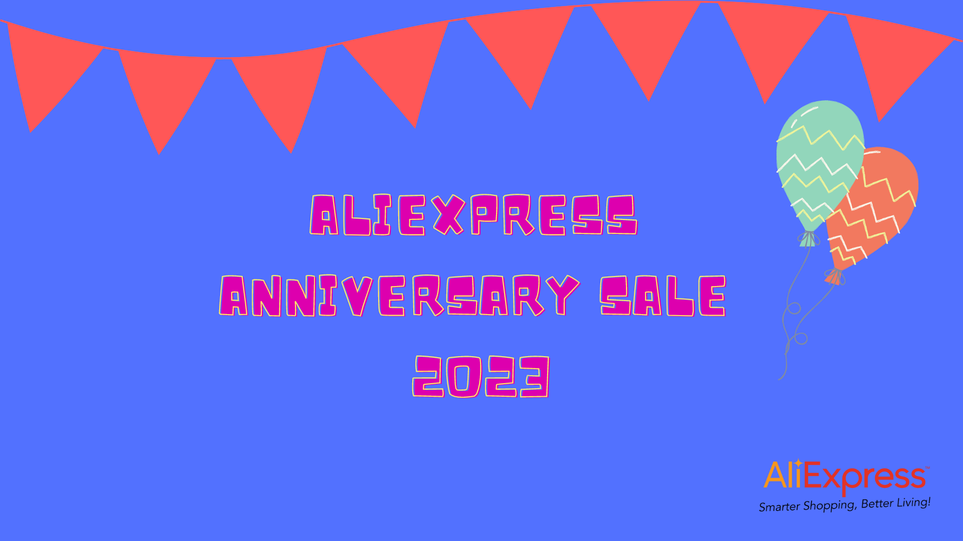 Guide To AliExpress Anniversary Sale 2023 Coupon Codes
